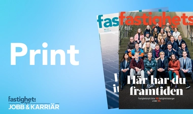 Print - Rekrytering - Employer branding -  Fastighetsnytt