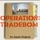 Operation: Tradebom