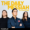 The Daily Messiah